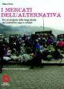i mercati dell’alternativa